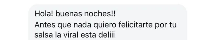 Mensaje de una clienta sobre La Viral